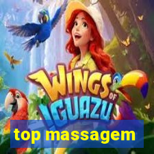 top massagem